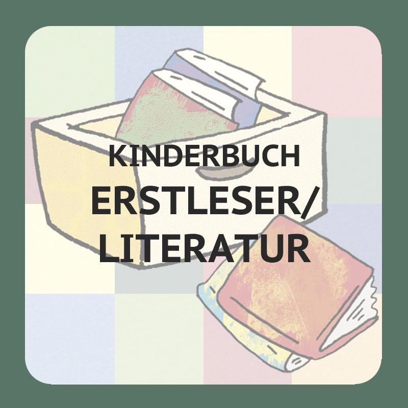 KINDERBUCH ERSTLESER UND LITERATUR/BEGINNING READERS AND CHILDRENS LITERATURE